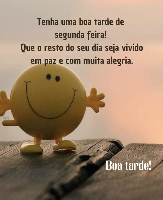 40 Imagens de Boa tarde Segunda-feira com Frases animadas